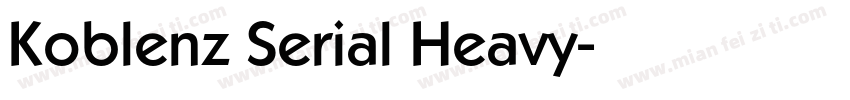 Koblenz Serial Heavy字体转换